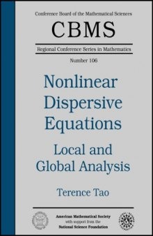 Nonlinear dispersive equations: Local and global analysis