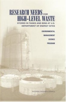 Research Needs for High-Level Waste Stored in Tanks and Bins at the U.S. Department of Energy Sites