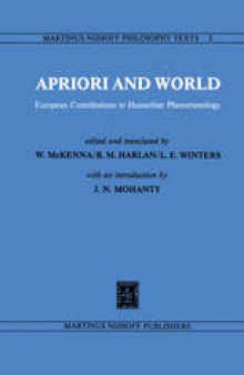 Apriori and World: European Contributions to Husserlian Phenomenology