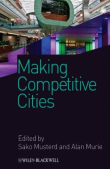 Making Competitive Cities (Real Estate Issues)