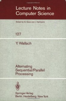 Alternating Sequential/Parallel Processing