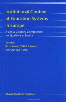 Institutional context of education systems in Europe: a cross-country comparison on quality and equity  