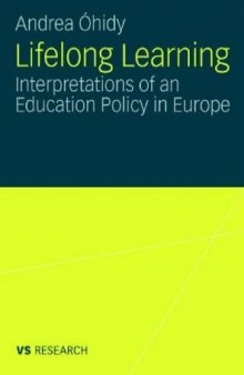 Lifelong Learning: Interpretations of an Education Policy in Europe