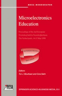 Microelectronics Education: Proceedings of the 2nd European Workshop held in Noordwijkerhout, The Netherlands, 14–15 May 1998