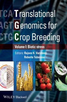 Translational Genomics for Crop Breeding: Volume 1 - Biotic Stress