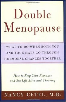 Double Menopause: What to Do When Both You and Your Mate Have Hormonal Changes Together