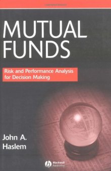 Mutual Funds: Risk and Performance Analysis for Decision Making