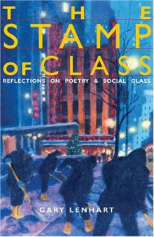 The Stamp of Class: Reflections on Poetry and Social Class