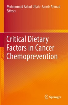 Critical dietary factors in cancer chemoprevention