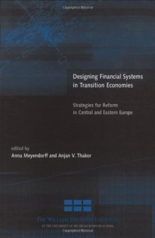 Designing Financial Systems in Transition Economies: Strategies for Reform in Central and Eastern Europe