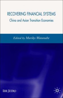 Recovering Financial Systems: China and Asian Transition Economies
