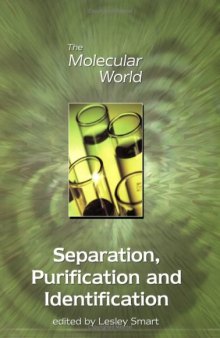 Separation, purification and identification