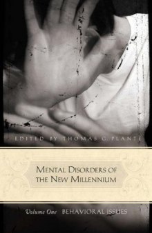 Mental Disorders of the New Millennium