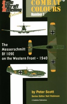 Messerschmitt Bf-109E on the Western Front - 1940