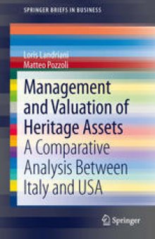 Management and Valuation of Heritage Assets: A Comparative Analysis Between Italy and USA