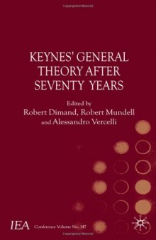 Keynes's General Theory After Seventy Years (International Economic Association)  