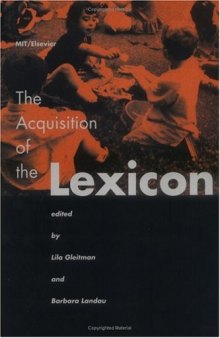 The Acquisition of the Lexicon  