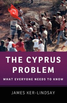The Cyprus Problem: What Everyone Needs to Know®