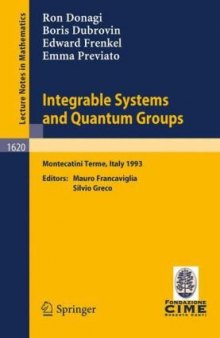 Integrable systems and quantum groups: lectures given at the 1st session of the Centro internazionale matematico estivo