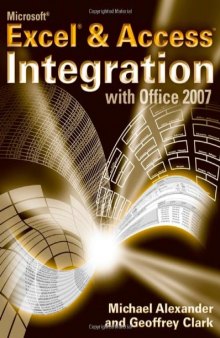 Microsoft Excel & Access Integration: with Office 2007 (+source code)