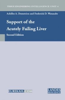 Support of the Acutely Failing Liver (Tissue Engineering Intelligence Unit)