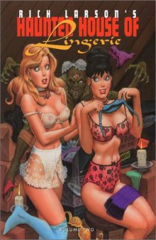 Rich Larson's Haunted House of Lingerie