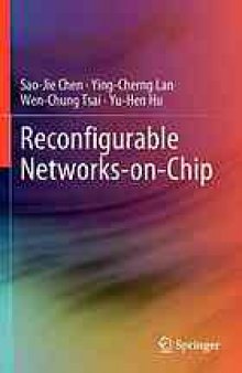 Reconfigurable networks-on-chip
