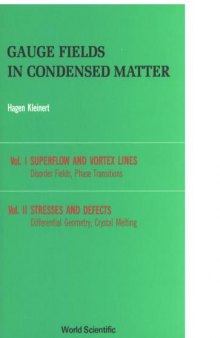 Gauge Fields in Condensed Matter