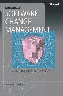 Software Change Management: Case Studies and Practical Advice  