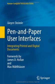 Pen-and-Paper User Interfaces: Integrating Printed and Digital Documents