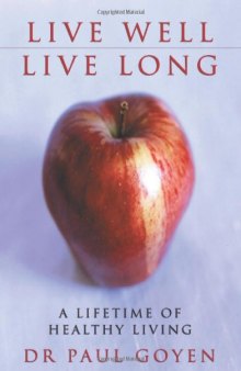 Live Well, Live Long: A Lifetime of Healthy Living