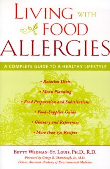Living with food allergies: a complete guide to a healthy lifestyle