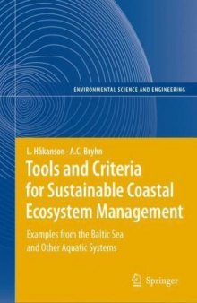 Tools and Criteria for Sustainable Coastal Ecosystem Management: Examples from the Baltic Sea and Other Aquatic Systems