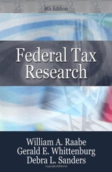Federal Tax Research , Eighth Edition    