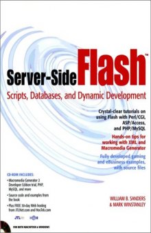 Server-Side Flash: Scripts, Databases and Dynamic Development