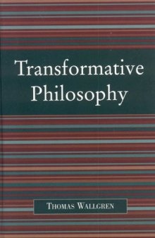 Transformative Philosophy: Socrates, Wittgenstein, and the Democratic Spirit of Philosophy