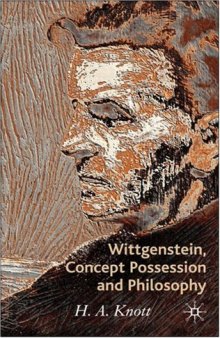 Wittgenstein, Concept Possession and Philosophy: A Dialogue