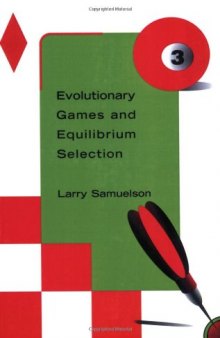 Evolutionary Games and Equilibrium Selection  