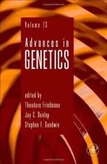 Advances in Genetics, Vol. 73