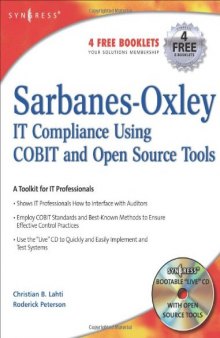 Sarbanes-Oxley IT Compliance Using COBIT and Open Source Tools