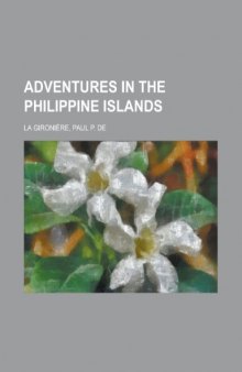 Adventures in the Philippine Islands  