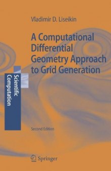 Computational Differential Geometry Approach to Grid Generation