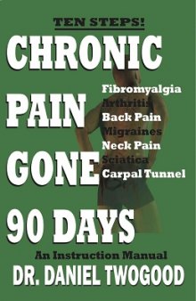 Chronic Pain Gone 90 Days