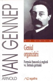 Geniul organizării: Formula franceză și engleză vs/ Formula germană