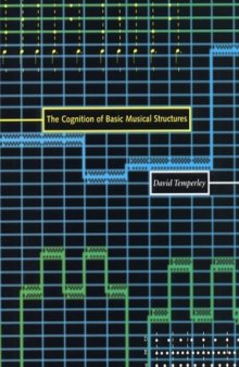 The cognition of basic musical structures