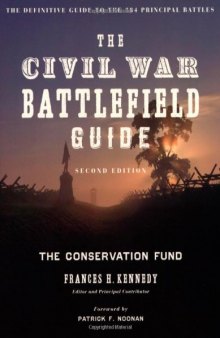 The Civil War Battlefield Guide, Second Edition