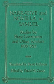 Narrative and Novella in Samuel: Studies by Hugo Gressmann and Other Scholars 1906-1923 (JSOT Supplement)