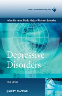 Depressive Disorders, WPA Series Evidence and Experience in Psychiatry