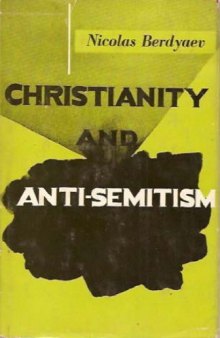 Christianity and Anti-Semitism