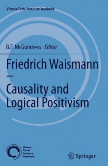 Friedrich Waismann - Causality and Logical Positivism